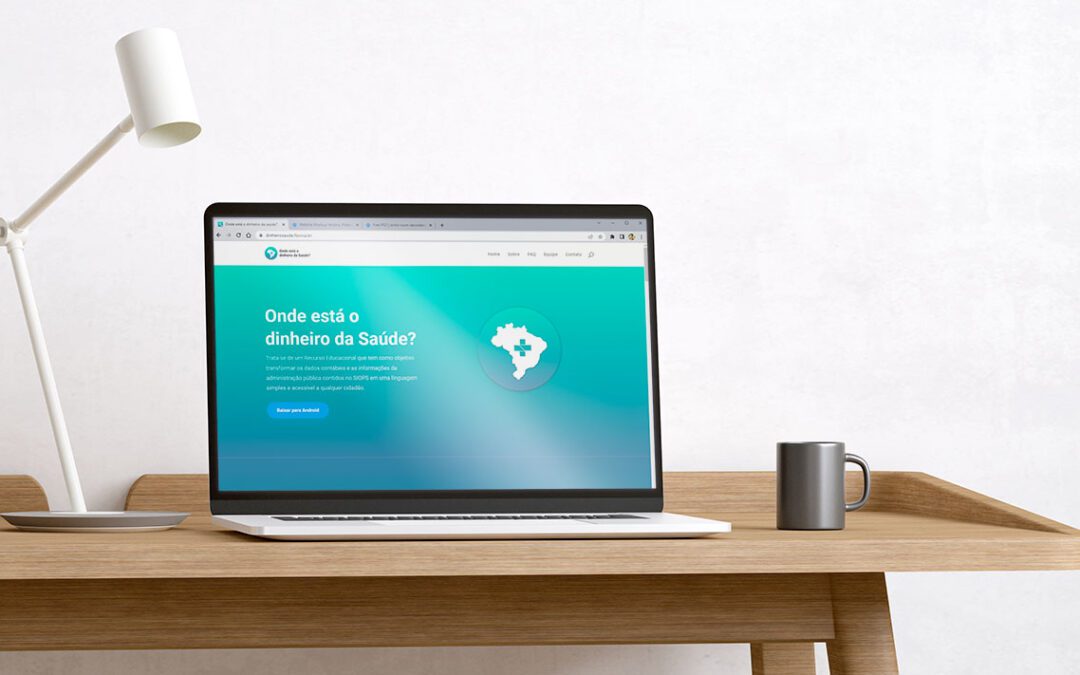Onde está o dinheiro da Saúde? – App & Web